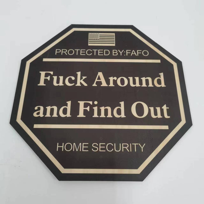 FAFO Warning Sign