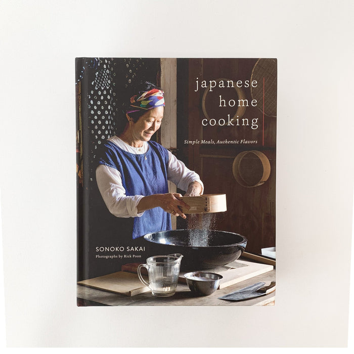 Japanese Home Cooking: Simple Meals, Authentic Flavors by Sonoko Sakai - tortoise general store